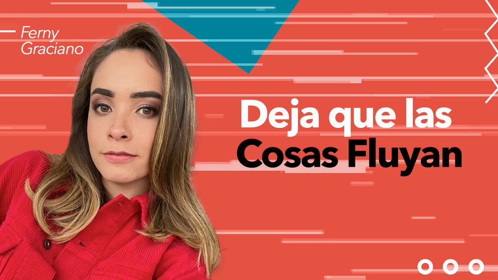 Deja que las Cosas Fluyan | Entrevista a Ferny Graciano 🥕